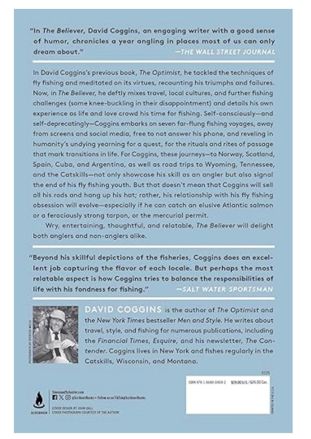 The Believer: A Year in the Fly Fishing Life by David Coggins